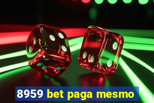 8959 bet paga mesmo